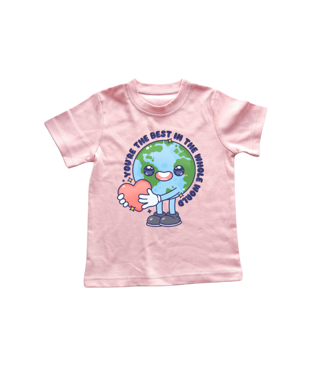 Toddler Graphic T - You're The Best in the Whole World